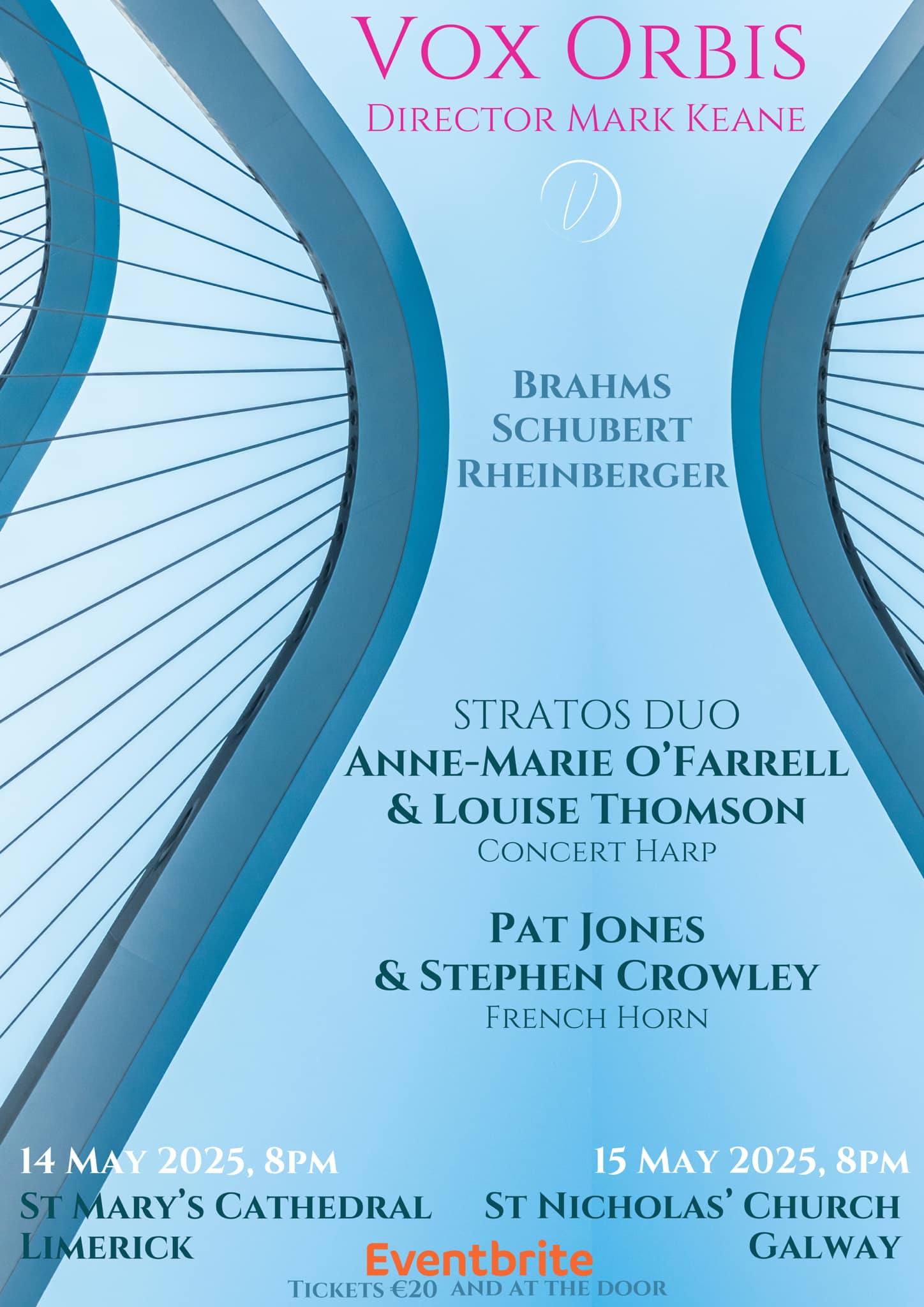 Concert poster for Vox Orbis, directed by Mark Keane, at St. Nicholas’ Collegiate Church. Featuring works by Brahms, Schubert, and Rheinberger with harpists Anne-Marie O’Farrell & Louise Thomson and hornists Pat Jones & Stephen Crowley. Dates and ticket info included.