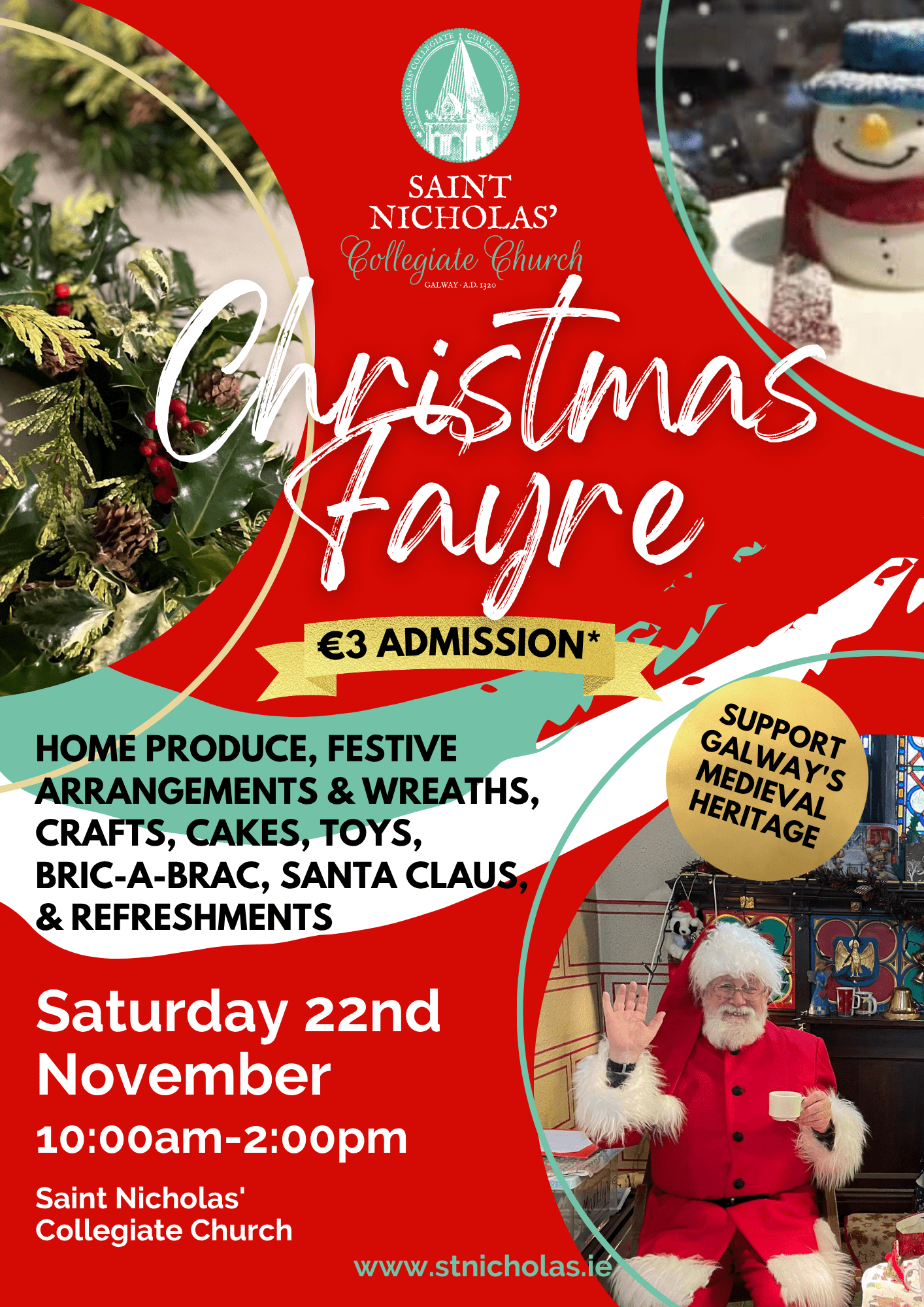 Poster for St. Nicholas’ Collegiate Church Christmas Fayre with Santa, festive decorations, snowman, event details, €3 admission, and highlights like crafts, cakes, and home produce. Event is on Saturday, 22nd November, 10am–2pm.