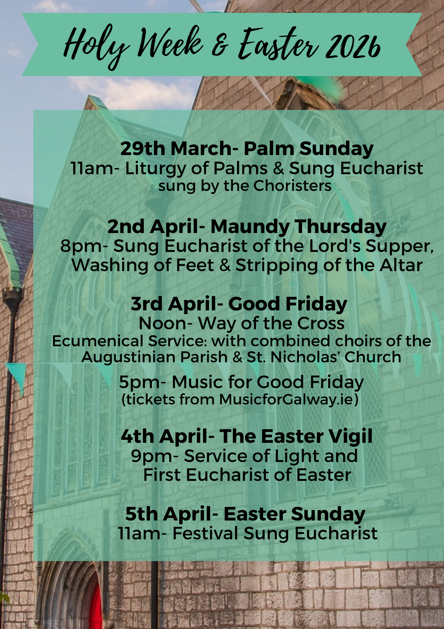 A poster titled Holy Week & Easter 2026 lists church events and timings, including the Easter Vigil, from 29th March to 5th April, against a background of a stone church with arched windows.